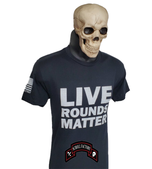 Live Rounds Matter